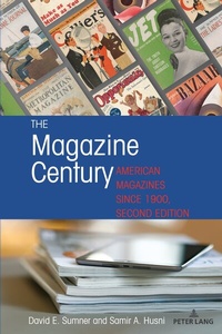 Enlarge image Cover: The Magazine Century - Peter Lang Verlag