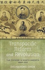Cover: Transpacific Reform and Revolution - Stanford University Press