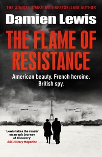 Enlarge image Cover: The Flame of Resistance - Quercus Publishing