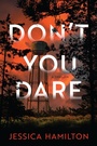 Bild: Don't You Dare - Crooked Lane Books