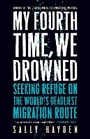 Cover: My Fourth Time, We Drowned - Melville House Publishing