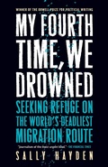 Cover: My Fourth Time, We Drowned - Melville House Publishing