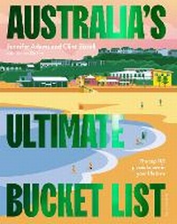 Abbildung von: Australia's Ultimate Bucket List 2nd edition - Hardie Grant Explore
