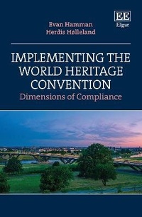 Abbildung von: Implementing the World Heritage Convention - Edward Elgar Publishing