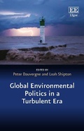 Cover: Global Environmental Politics in a Turbulent Era - Edward Elgar Publishing