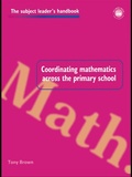 Cover: Coordinating Mathematics Across the Primary School - Routledge