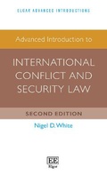 Cover: Advanced Introduction to International Conflict and Security Law - Edward Elgar Publishing