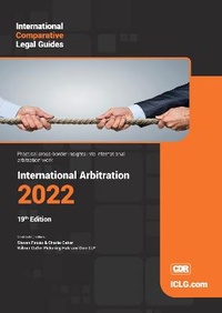 Abbildung von: International Comparative Legal Guide to: International Arbitration 2022 - Global Legal Group Ltd