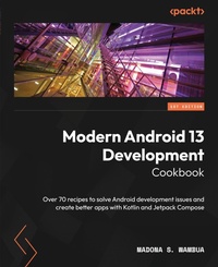 Abbildung von: Modern Android 13 Development Cookbook - Packt Publishing