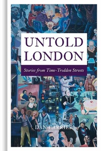 Abbildung von: Untold London - The History Press Ltd
