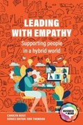 Cover: Leading with Empathy - Critical Publishing Ltd