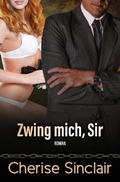 Cover: Zwing mich, Sir - Vanscoy Publishing Group