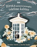 Cover: Hirota jaunaren lorategiko telefono kabina - A Fin de Cuentos Editorial