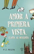 Cover: Amor a primera vista, llama al oculista - Booket