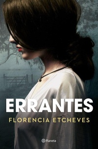 Enlarge image Cover: Errantes - Editorial Planeta