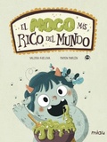 Cover: El moco m&aacute;s rico del mundo - Ediciones Jaguar