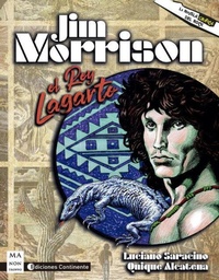 Enlarge image Cover: Jim Morrison : el Rey Lagarto - Ma non troppo