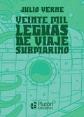 Cover: Veinte mil leguas de viaje submarino - Plut&oacute;n Ediciones