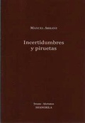 Cover: Incertidumbres y piruetas - Asociaci&oacute;n Shangrila Textos Aparte