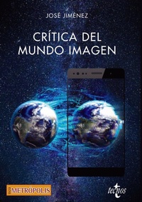 Bild: Crítica del mundo imagen - Tecnos