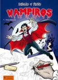 Cover: Dibujo y pinto vampiros - Editorial Hispano Europea S.A.