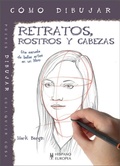 Cover: Retratos, rostros y cabezas - Editorial Hispano Europea, S.A.