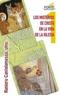 Cover: Los misterios de Cristo en la vida de la iglesia : el misterio de la Navidad : el misterio de la iglesia - MONTE CARMELO
