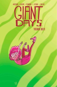 Enlarge image Cover: Giant Days 9 - Fandogamia Editorial, C.B.