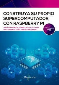 Abbildung von: Construya su propio supercomputador con Raspberry Pi - Marcombo