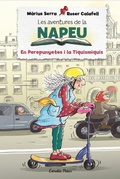Cover: Les aventures de la Napeu. El Perepunyetes i la Tiquismiquis - Estrella Polar