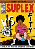 Cover: Suplex City - C&oacute;smica Editorial