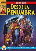 Cover: Desde la penumbra : Eclipse en Comics Forum 1989-1992 - Plan B Publicaciones, S.L.