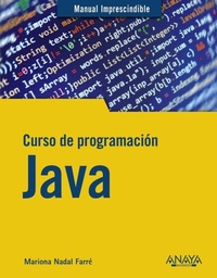 Enlarge image Cover: Curso de programación Java - Anaya Multimedia