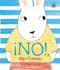 Cover: &iexcl;No!, dijo Conejo - AKAL INFANTIL-JUVENIL