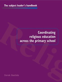 Abbildung von: Coordinating Religious Education Across the Primary School - Routledge