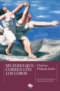 Cover: Mujeres que corren con lobos - B de Bolsillo (Ediciones B)