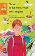 Cover: El Club de los Mentirosos - Ediciones SM