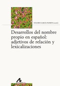 Bild: Desarrollos del nombre propio en español : adjetivos de relación y lexicalizaciones - Arco Libros - La Muralla, S.L.