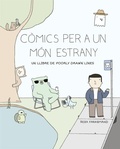 Cover: C&ograve;mics per a un m&oacute;n estrany - Bridge