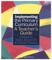 Enlarge image Cover: Implementing the Primary Curriculum - Routledge