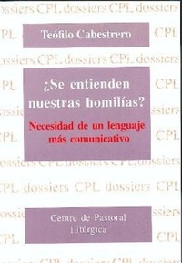 Abbildung von: ¿Se entienden nuestras homilías? : necesidad de un lenguaje más comunicativo - Centre de Pastoral Litúrgica