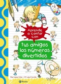Cover: Aprende a contar con tus amigos los n&uacute;meros divertidos - Editorial Bru&ntilde;o