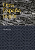 Cover: Otra Espa&ntilde;a negra - Prensas Universitarias de Zaragoza