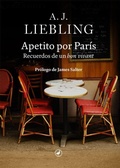 Cover: Apetito por Par&iacute;s : recuerdos de un bon vivant - Catedral