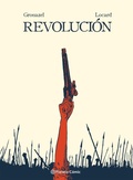 Cover: Revoluci&oacute;n : libertad - Planeta C&oacute;mic