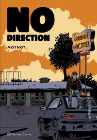 Enlarge image Cover: No Direction - Planeta Cómic