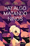 Cover: Hay algo matando ni&ntilde;os 2 - Planeta C&oacute;mic