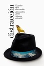 Cover: El poder de la distracción - Alianza Editorial