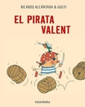Cover: El pirata valent - Kalandraka Catalunya