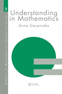 Enlarge image Cover: Understanding in Mathematics - Routledge